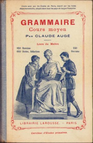 Grammaire Cours moyen par Claude Augé