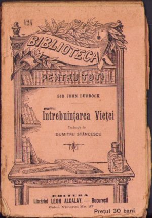 Întrebuințarea vieței de Sir John Lubbock, Biblioteca pentru toți