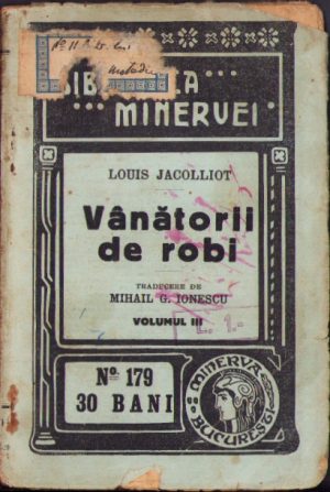 Vânătorii de robi de Louis Jacolliot, Biblioteca Minervei