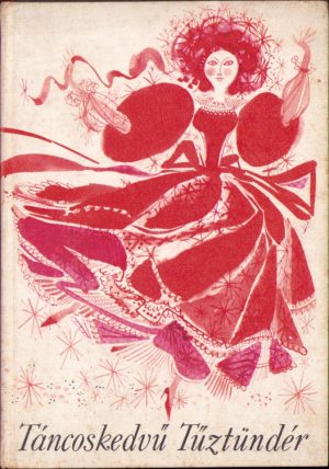 Táncoskedvű Tűztündér, 1967