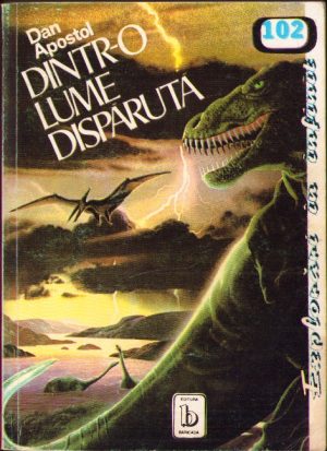 Dintr-o lume dispărută de Dan Apostol, 1993