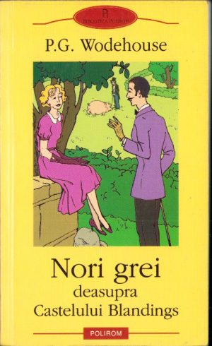 Nori grei deasupra Castelului Blandings de P G Wodehouse, 2004