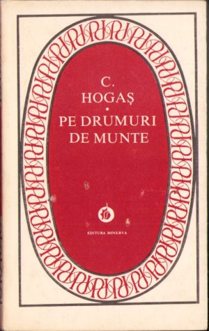Pe drumuri de munte de Calistrat Hogaș, 1983