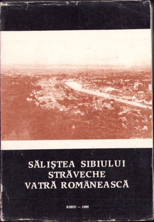 Săliștea Sibiului, străveche vatră strămoșească, 1990