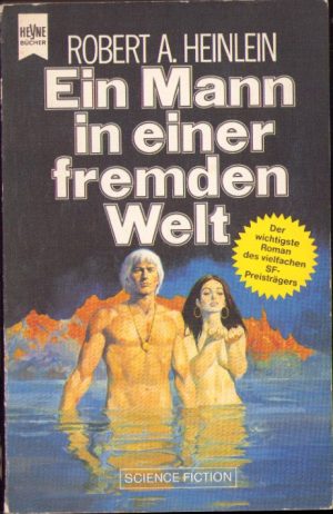Ein Mann in einer fremden Welt von Robert A Heinlein, 1961