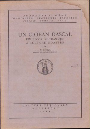 Un cioban dascăl din epoca de transiție a culturii noastre de Nicolae Iorga, 1924