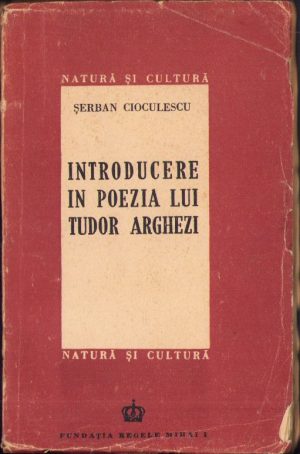 Introducere în poezia lui Tudor Arghezi de Șerban Cioculescu, 1946