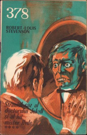 Straniul caz al doctorului Jekyll și al lui mister Hyde de Robert Louis Stevenson, fasciculul IV, Colecția Povestiri științifico-fantastice 378, 1970