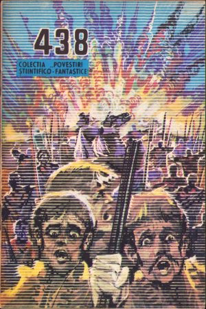 Colecția Povestiri științifico-fantastice 438, 1973