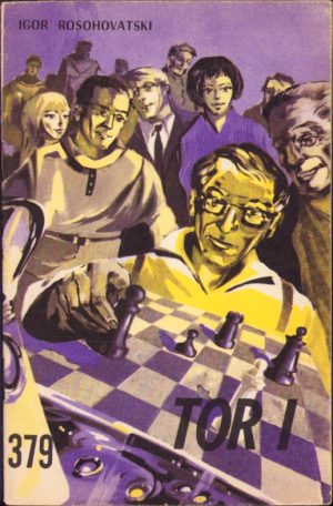Tor I de Igor Rosohovatski, Colecția Povestiri științifico-fantastice 379, 1970