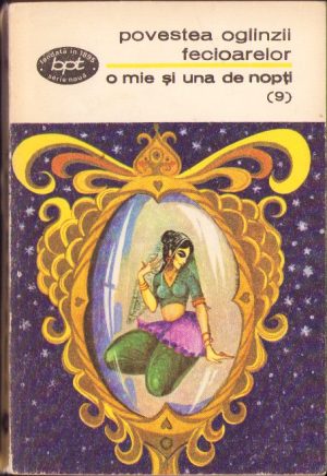 O mie și una de nopți Povestea oglinzii fecioarelor (9) (nopțile 616-731), 1973