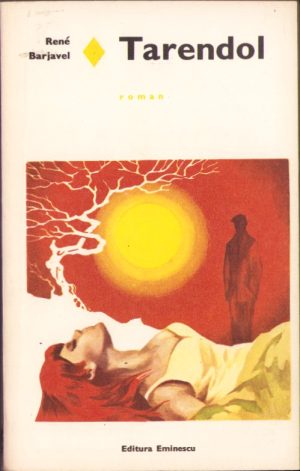 Tarendol de René Barjavel, 1974