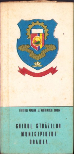 Ghidul străzilor municipiului Oradea, 1981