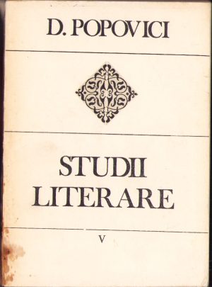 Studii literare V Poezia lui Mihai Eminescu de D Popovici, 1988