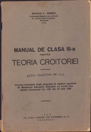 Manual de clasa a III-a pentru teoria croitoriei de Natalia Enescu, 1938