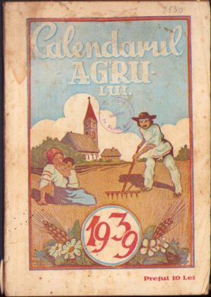 Calendarul AGRU-lui Anul Domnului 1939, Tipografia Diecezană, Cluj