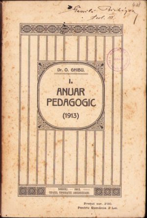Anuar pedagogic (1913) de Onisifor Ghibu, 1912, Tiparul Tipografiei Arhidiecezane, Sibiu