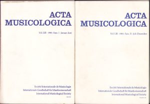 Acta Musicologica, volumul LIII, fasciculele I și II, 1981, International Musicological Society