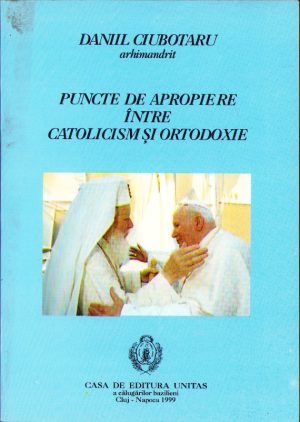 Puncte de apropiere între catolicism și ortodoxie de arhimandrit Daniil Ciubotaru, reeditare din anul 1999 a lucrării sale din 1945, Casa de editură Unitas a călugărilor bazilieni, Cluj-Napoca