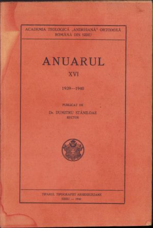 Anuarul Academiei Teologice Andreiane, XVI, 1939-1940, Tiparul tipografiei arhidiecezane, Sibiu