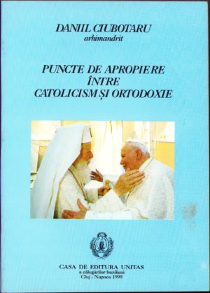 Puncte de apropiere între catolicism și ortodoxie de arhimandrit Daniil Ciubotaru, reeditare din anul 1999 a lucrării sale din 1945, Casa de editură Unitas a călugărilor bazilieni, Cluj-Napoca