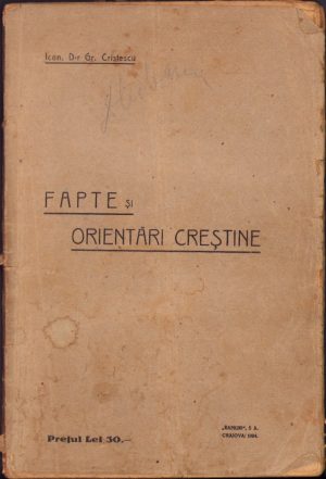 Fapte și orientări creștine de preot Gr Cristescu, 1924, Craiova