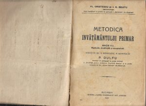 Metodica învățământului primar de Fl Cristescu și I G Bratu, 1921