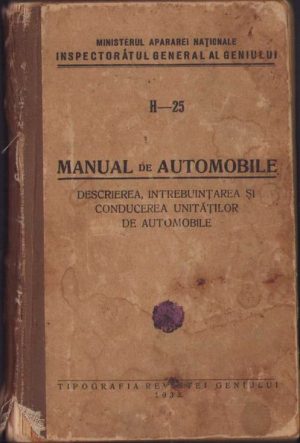 H-25 Manual de automobile, Descrierea, întrebuințarea și conducerea unităților de automobile, 1933