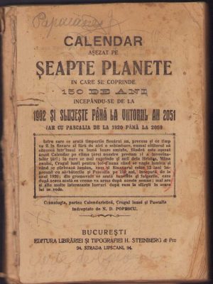 Calendar așezat pe șeapte planete în care se coprinde 150 de ani începându-se de la 1902 și slujește până la viitorul an 2051 iar cu Pascalia de la 1920 până la 2069, fără an