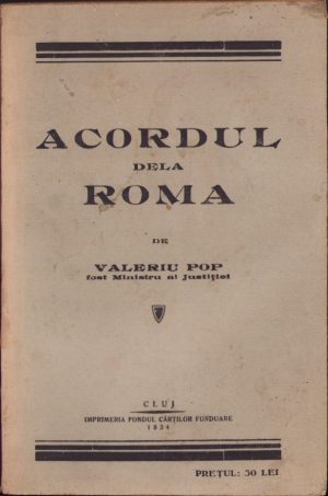 Acordul dela Roma de Valeriu Pop, 1934, Cluj, cu semnătura olografă și ex-libris a istoricului Ștefan Meteș