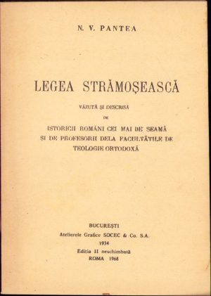 Legea strămoșească văzută și descrisă de istoricii români cei mai de seamă și de profesorii dela facultățile de teologie ortodoxă, ediția anastatică din 1968 după ediția I din 1934, multiplicată de Episcopia Bisericii Române Unite (greco catolice) Baia Mare, 1991