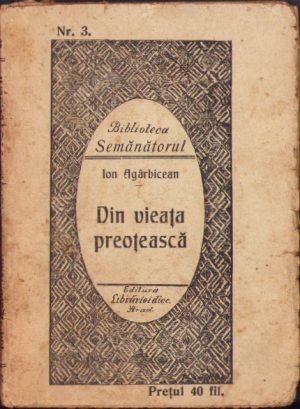 Din vieața preoțească de Ion Agârbiceanu, Biblioteca Semănătorul