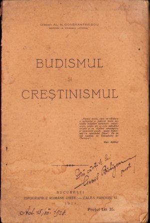 Budismul și creștinismul de Al N Constantinescu, 1928, Tipografiile Române Unite, București