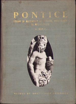 Pontice, studii și materiale de istorie, arheologie și muzeografie, 1968, Muzeul de Arheologie Constanța