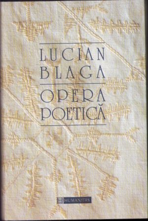 Lucian Blaga, Opera poetică, ediție aniversară la 100 ani de la nașterea poetului, 1995