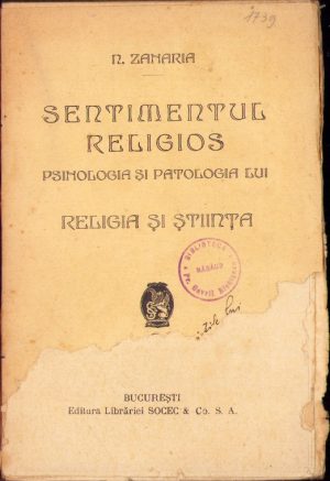 Sentimentul religios, psihologia și patologia lui, religia și știința de N Zaharia