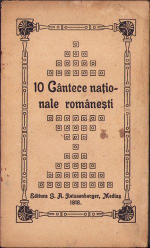 10 Cântece naționale românești, 1918, Mediaș