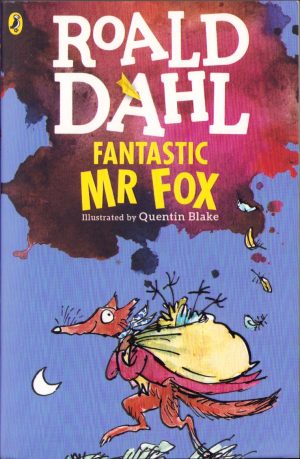 Fantastic Mr Fox by Roald Dahl