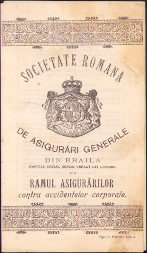 Reclamă Societate română de asigurări generale din Brăila, ramul asigurărilor contra accidentelor corporale, cca fin de siecle