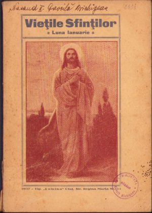 Viețile Sfinților sărbătoriți de biserica creștină în luna ianuarie, ediția I, de Ioan Ceteanu, 1937, Cluj