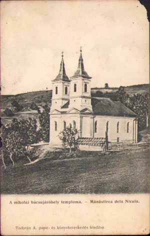 Mănăstirea dela Nicula/A mikolai búcsujáróhely temploma, carte poștală, circulată