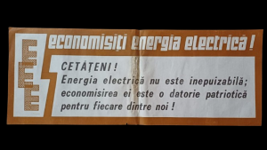 Afiș Economisiți energia electrică! perioada comunistă