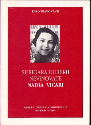 Surioara durerii nevinovate Nadia Vicari de Enzo Tramontani, 1996, Ravenna