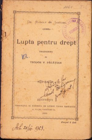Lupta pentru drept de Rudolf de Jhering, traducere de Teodor Păcățian, 1898, București