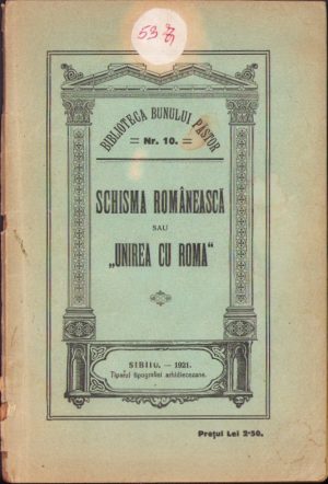 Schisma românească sau unirea cu Roma, 1921, Sibiu