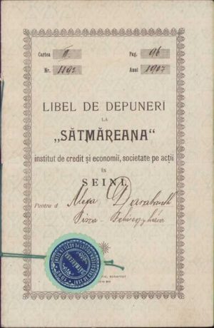 Libel de depuneri la Sătmăreana, Institut de credit și economii, societate pe acțiuni în Seini, 1907