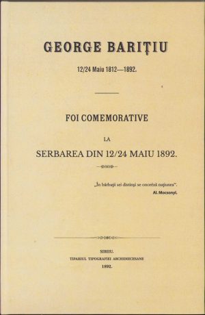 George Barițiu 12/24 Maiu 1812-1892, Foi comemorative la serbarea din 12/24 Maiu 1892, 1892, Sibiu