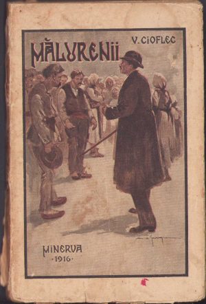 Mălurenii de Virgil Cioflec, 1916, ediția I