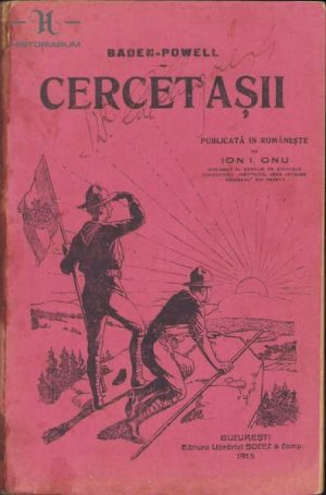 Cercetașii de Baden-Powell, 1915, tradusă de Ion Onu