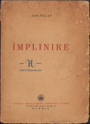 Împlinire de Ion Pillat, 1943 cu dedicația olografă a autorului